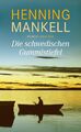 Die schwedischen Gummistiefel Henning Mankell Buch Lesebändchen 474 S. Deutsch
