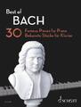 Best of Bach 30 Famous Pieces for Piano. Klavier. Broschüre Best of Classics
