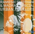 Urban Folklore von Shotham,Ramesh & Madras Special | CD | Zustand gut