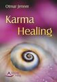Karma Healing von Otmar Jenner | Buch | Zustand sehr gut