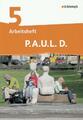 P.A.U.L. D. (Paul) 5. Arbeitsheft. Realschule | Buch | 9783140281065