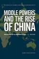 Mittelmächte und der Aufstieg Chinas (Studien zur globalen Politik und Sicherheit), V