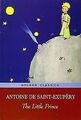 The Little Prince von Saint-Exupery, Antoine de | Buch | Zustand akzeptabel