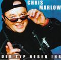 Chris Marlow Der Typ neben ihr (2002)  [CD]