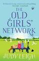 The Old Girls' Network by Leigh, Judy 1838895639 FREE Shipping