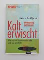 Kalt erwischt: Wie ich mit Depressionen lebe und was mir hilft | Fuhljahn Heide