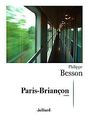 Paris-Briançon von Besson, Philippe | Buch | Zustand sehr gut