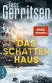 Bestseller Thriller 'Das Schattenhaus' - Tess Gerritsen