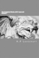 H P Lovecraft The Complete Works of H.P Lovecraft Volu (Taschenbuch) (US IMPORT)