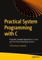 Practical System Programming with C Sri Manikanta Palakollu Taschenbuch xvii