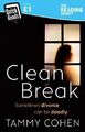 Clean Break by Cohen, Tammy, gutes gebrauchtes Buch (Taschenbuch) KOSTENLOSE & SCHNELLE Lieferung!