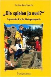 Die spielen ja nur! | Buch | 9783861452133