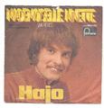 Hajo :  Mademoiselle Ninette (Deutsche Version)  + Viva Mexico - Single 1970