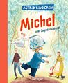 Michel aus Lönneberga 1. Michel in der Suppenschüssel | Astrid Lindgren | Buch