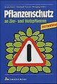 Pflanzenschutz an Zier- und Nutzpflanzen von Moritz... | Buch | Zustand sehr gut