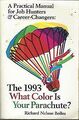 What Color Is Your Parachute? 1993: A Practical Manual f... | Buch | Zustand gut