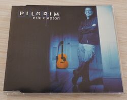 CD MAXI SINGLE 4 TITRES ERIC CLAPTON PILGRIM 1998 MADE IN GERMANY