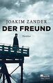 Der Freund (Klara Walldéen, Band 3) von Zander, Joakim | Buch | Zustand gut