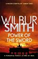 Wilbur Smith | Power of the Sword | Taschenbuch | Englisch (2018) | Zaffre