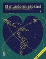 El mundo en español: Lecturas de cultura y civili... | Buch | Zustand akzeptabel