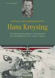 General der Gebirgstruppe Hans Kreysing Eismeerfront 3. Gebirgsdivision Buch