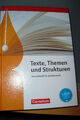 Cornelsen - Texte, Themen und Strukturen - Deutschbuch für die Oberstufe