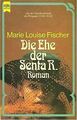 Die Ehe der Senta R. von Marie Louise Fischer | Buch | Zustand sehr gut