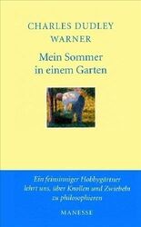 Mein Sommer in einem Garten| Buch| Warner, Charles Dudley