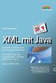 XML mit Java in 21 Tagen . Eine XML-Einführung für Java-... | Buch | Zustand gut