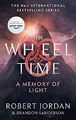 A Memory Of Light: Book 14 of the Wheel of Time by Sanderson, Brandon 0356517136