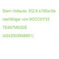 Siem Vollauto. EQ.6 s700sr/bk nachfolger von 9GCC0Y33 TE657M03DE (4242003858851)