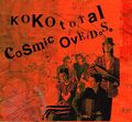 Cosmic Overdose Koko Total (CD)