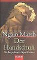 Der Handschuh. Ein Inspektor-Alleyn-Roman von Marsh, Ngaio | Buch | Zustand gut