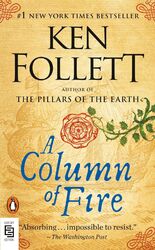 A Column of Fire | A Novel | Ken Follett | Taschenbuch | Kingsbridge-Roman
