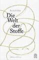 Die Welt der Stoffe | Buch | 9783455006414