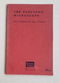 Das Elektronenmikroskop, 1944 Entwicklung, gegenwärtige Leistung ..D. Gabor