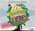 Der Algorithmus der Liebe  [Hörbuch/Audio-CD] Frankel, Laurie, Verena Kilchling 