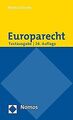 Europarecht: Textausgabe mit einer Einführung von Prof. ... | Buch | Zustand gut