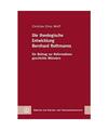 Die theologische Entwicklung Bernhard Rothmanns: Ein Beitrag zur Reformationsges