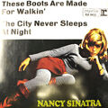 7'' - NANCY SINATRA - These Boots are made for Walkin' - 1966 Reprise