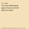 The Tall Man: The 'must-read' gripping page-turner you won't be able to put down