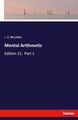 Mental Arithmetic Edition 15, Part 1 J. A. Mclellan Taschenbuch Paperback 128 S.