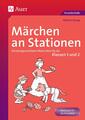Märchen an Stationen Klasse 1/2 - Martina Knipp -  9783403069720