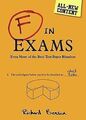 F in Exams: Even More of the Best Test Paper Blunde... | Buch | Zustand sehr gut