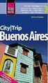 Reise Know-How CityTrip Buenos Aires: Reiseführer m... | Buch | Zustand sehr gut