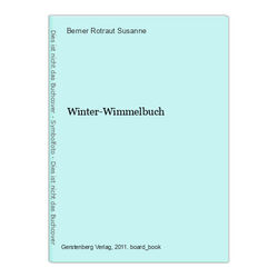 Winter-Wimmelbuch Rotraut Susanne, Berner: