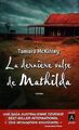 La dernière valse de Mathilda von McKinley, Tamara | Buch | Zustand sehr gut