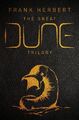 The Great Dune Trilogy | Frank Herbert | Dune, Dune Messiah, Children of Dune