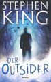 Der Outsider - Stephen King [Taschenbuch, Weltbild]