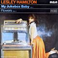 7" LESLEY HAMILTON My Jukebox Baby / Flowers ROLF SOJA orig. RCA 1979 NEUWERTIG!